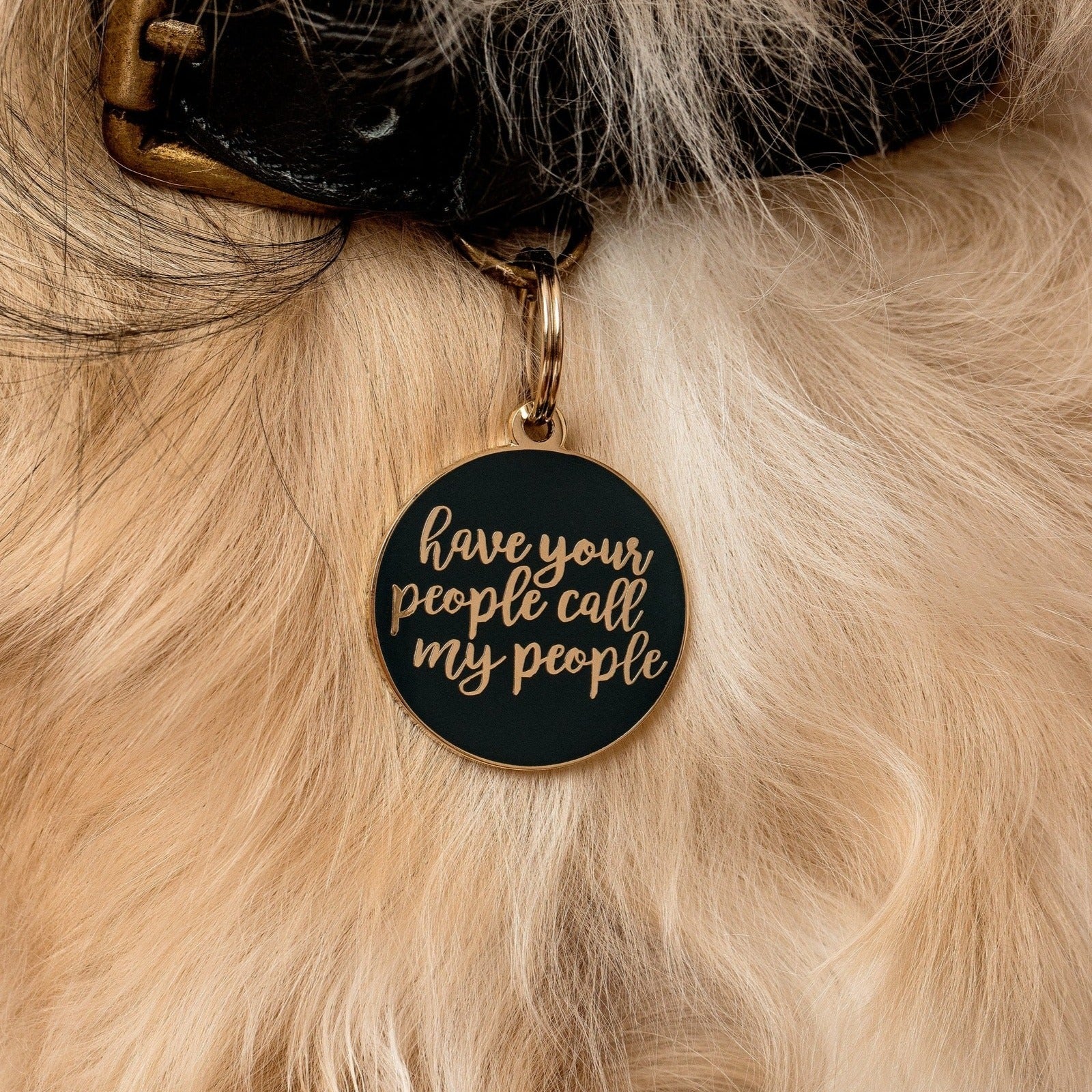 Have Your People Call My People Pet Id Tag