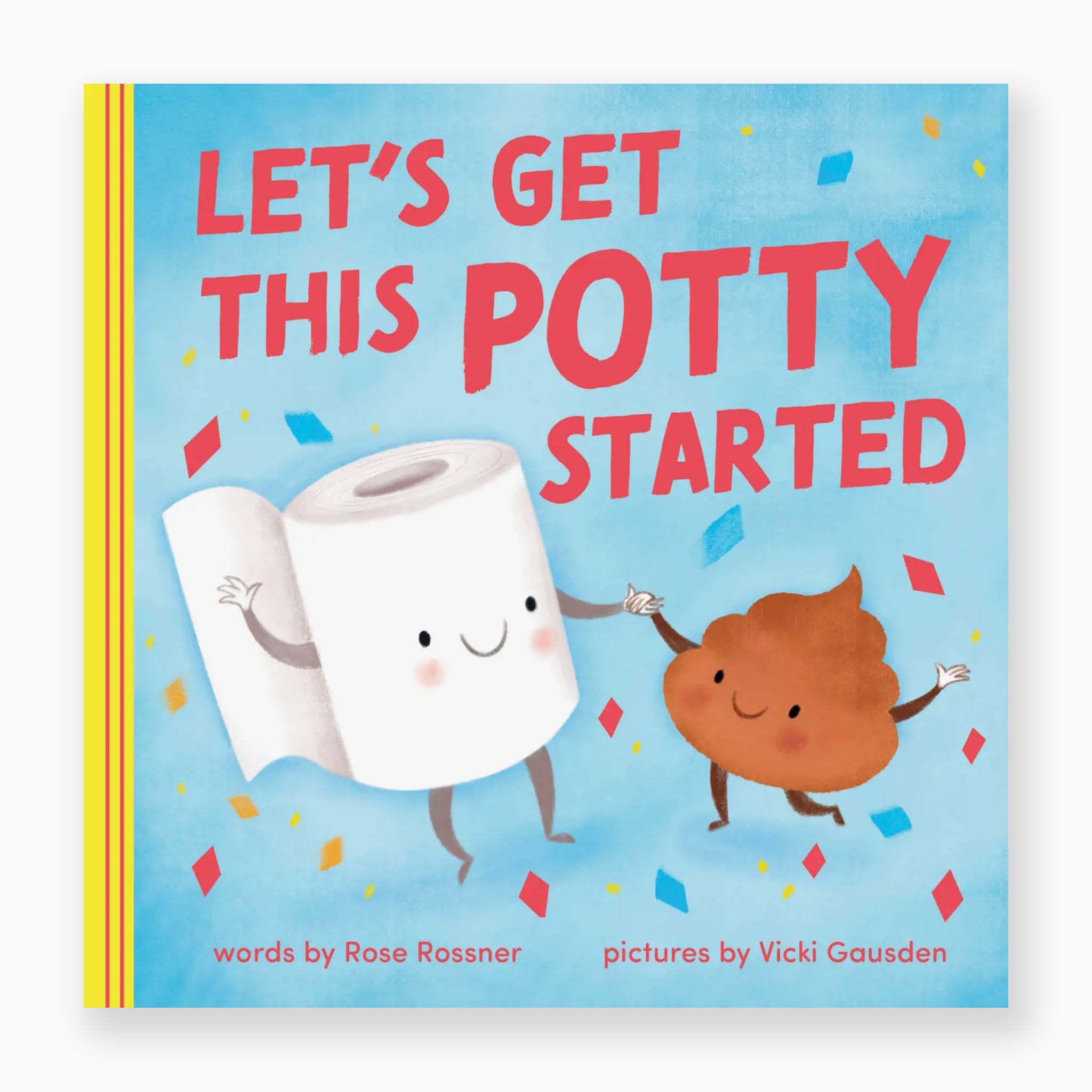 Let's Get This Potty Started Book