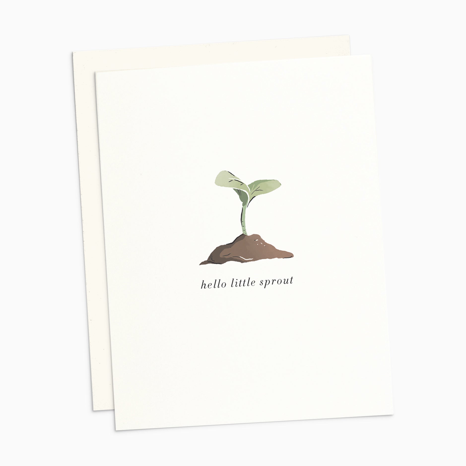 Illustrated new baby card on warm white premium cardstock, featuring a seedling sprouting from a mound of dirt and the words 'Hello Little Sprout.