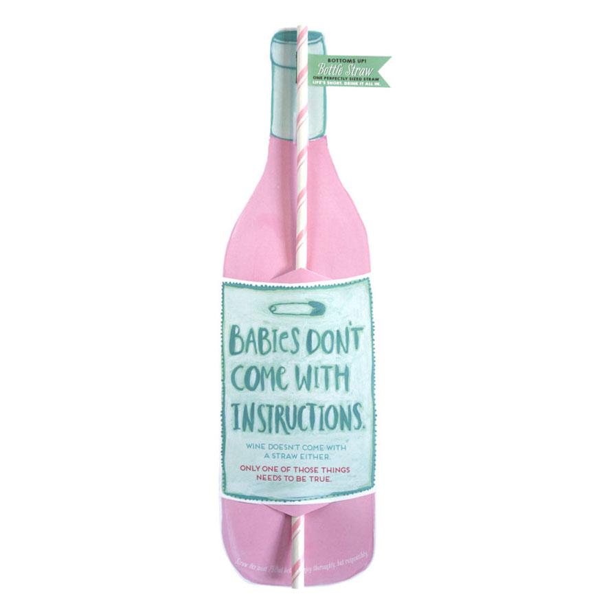 Babies Don't Come with Instructions Wine Straw Card featuring a pink wine bottle design with a green label and a playful striped straw, perfect for new parents.