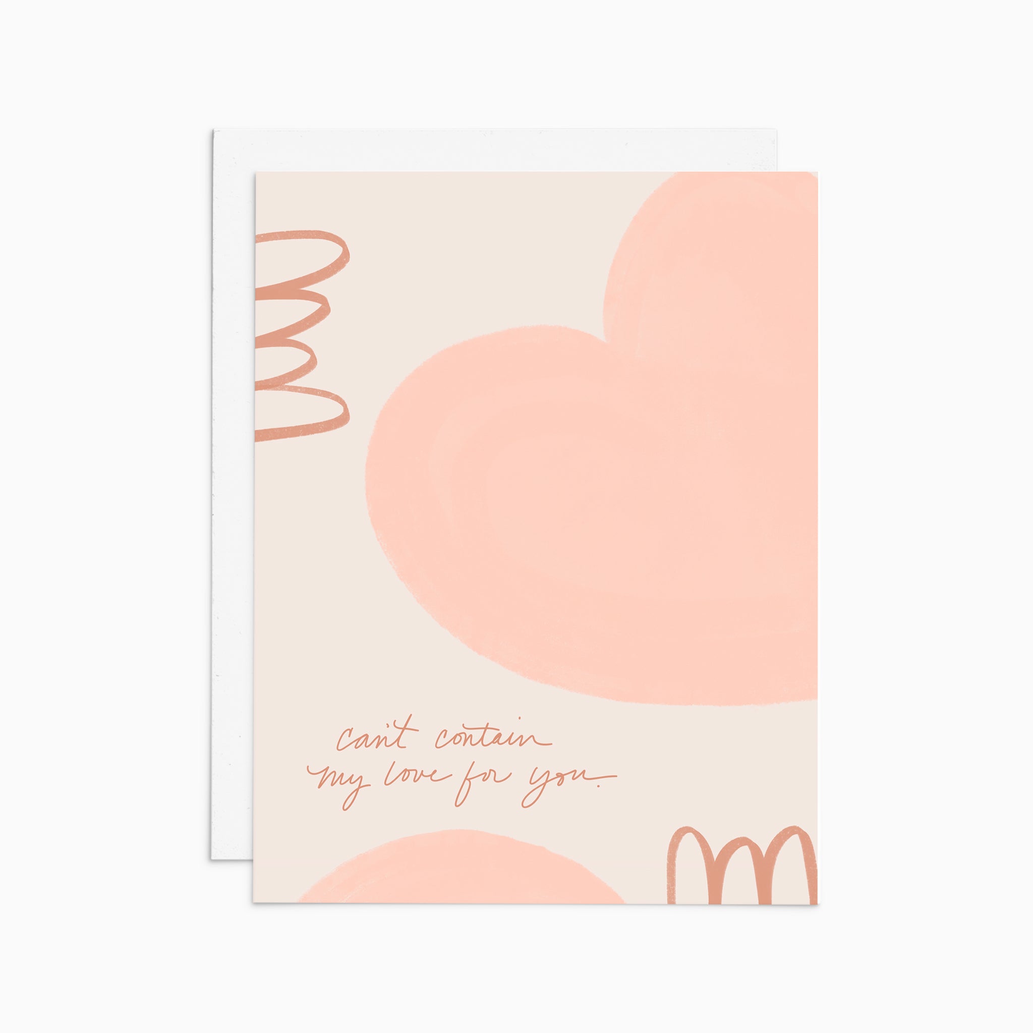 Can't Contain My Love for You Card