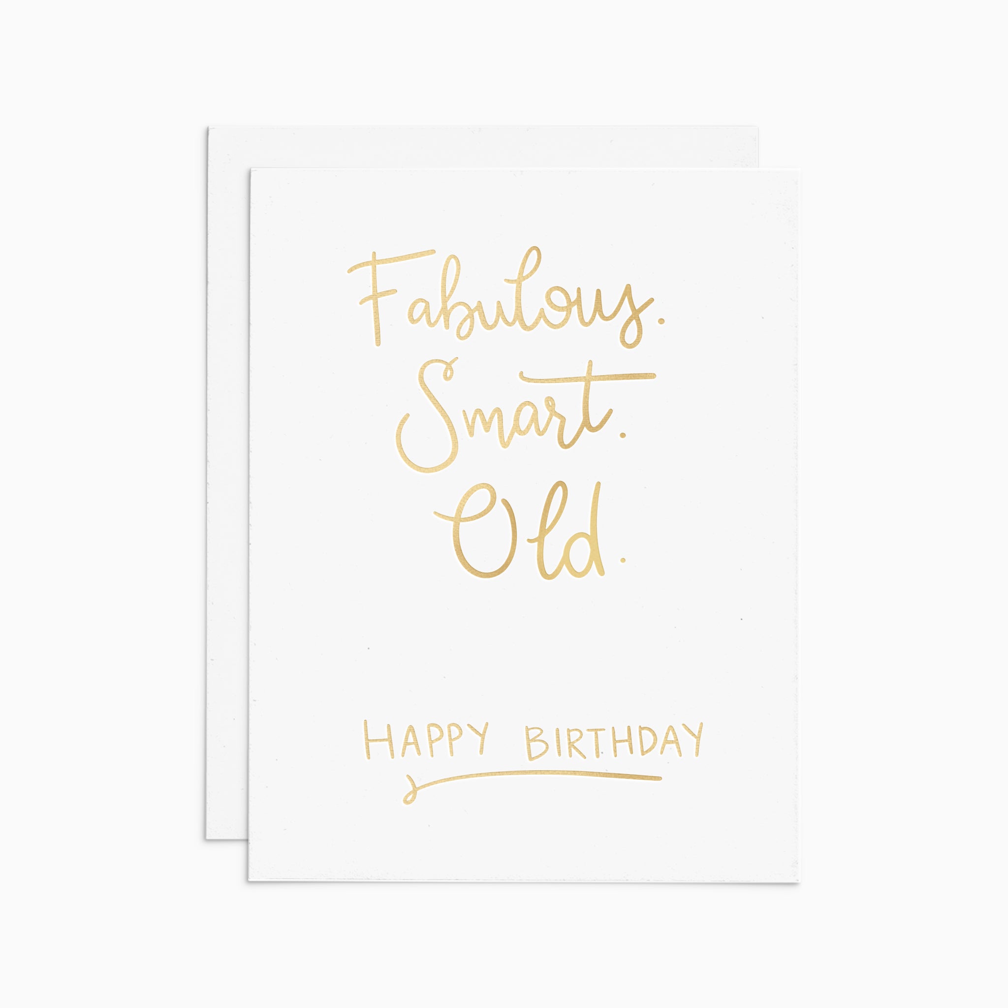 Fabulous, Smart, Old Card