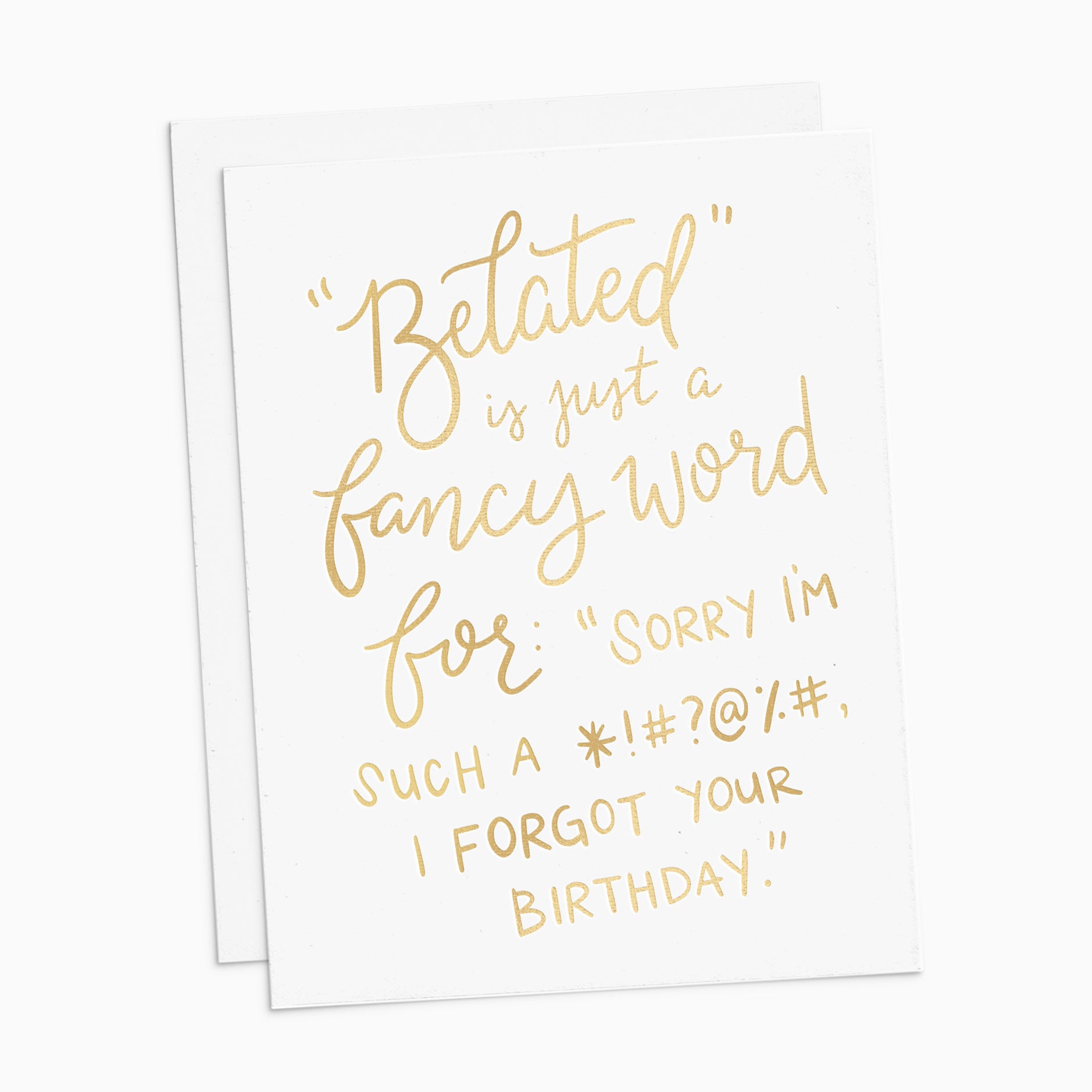 Belated Birthday Card