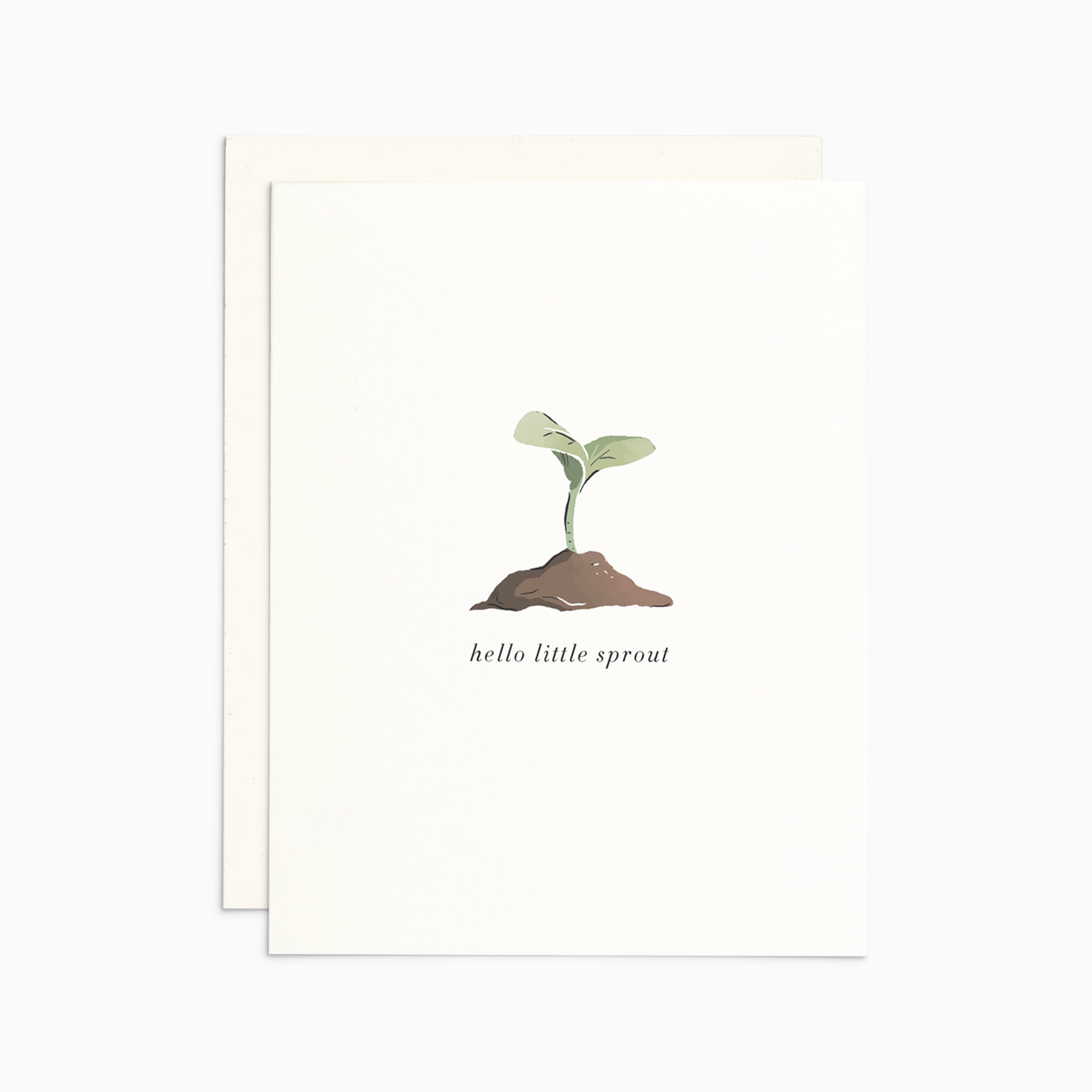 Illustrated new baby card on warm white premium cardstock, featuring a seedling sprouting from a mound of dirt and the words 'Hello Little Sprout.