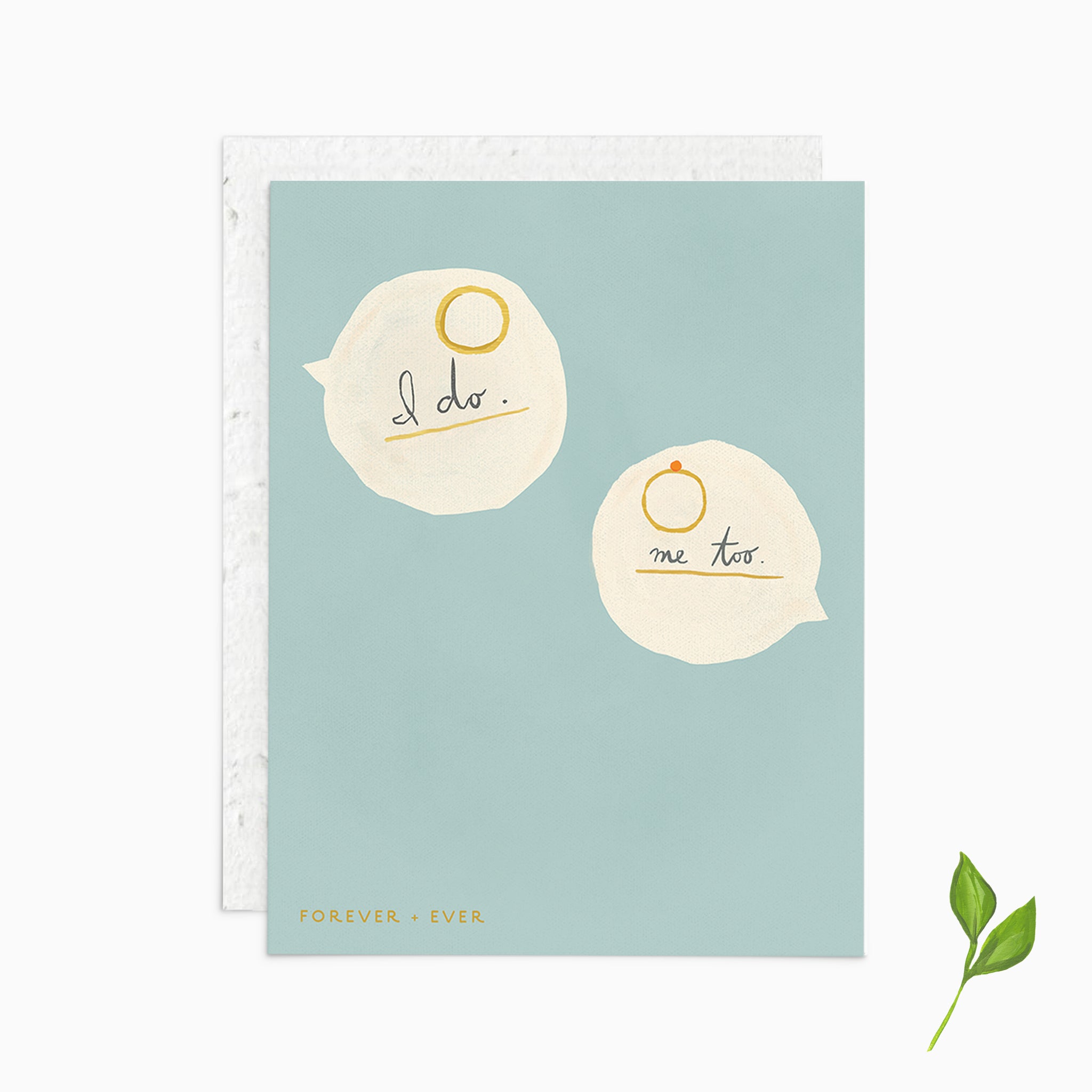 I Do, Me Too - Plantable Card