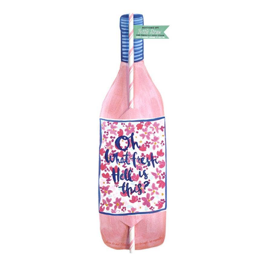 What Fresh Hell Is This" Wine Straw Card featuring a pink wine bottle design with a colorful floral label and a fun striped straw attached, perfect for cheering someone up during tough times.