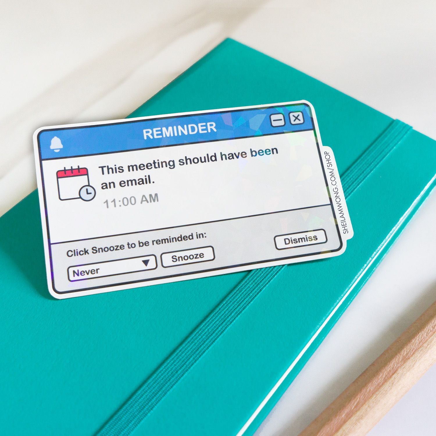 Meeting Should Have Been an Email Holographic Sticker