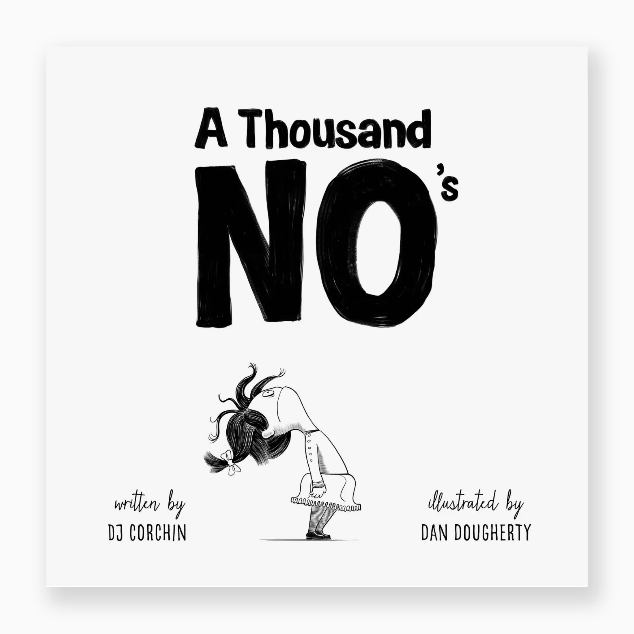 A Thousand No's Book