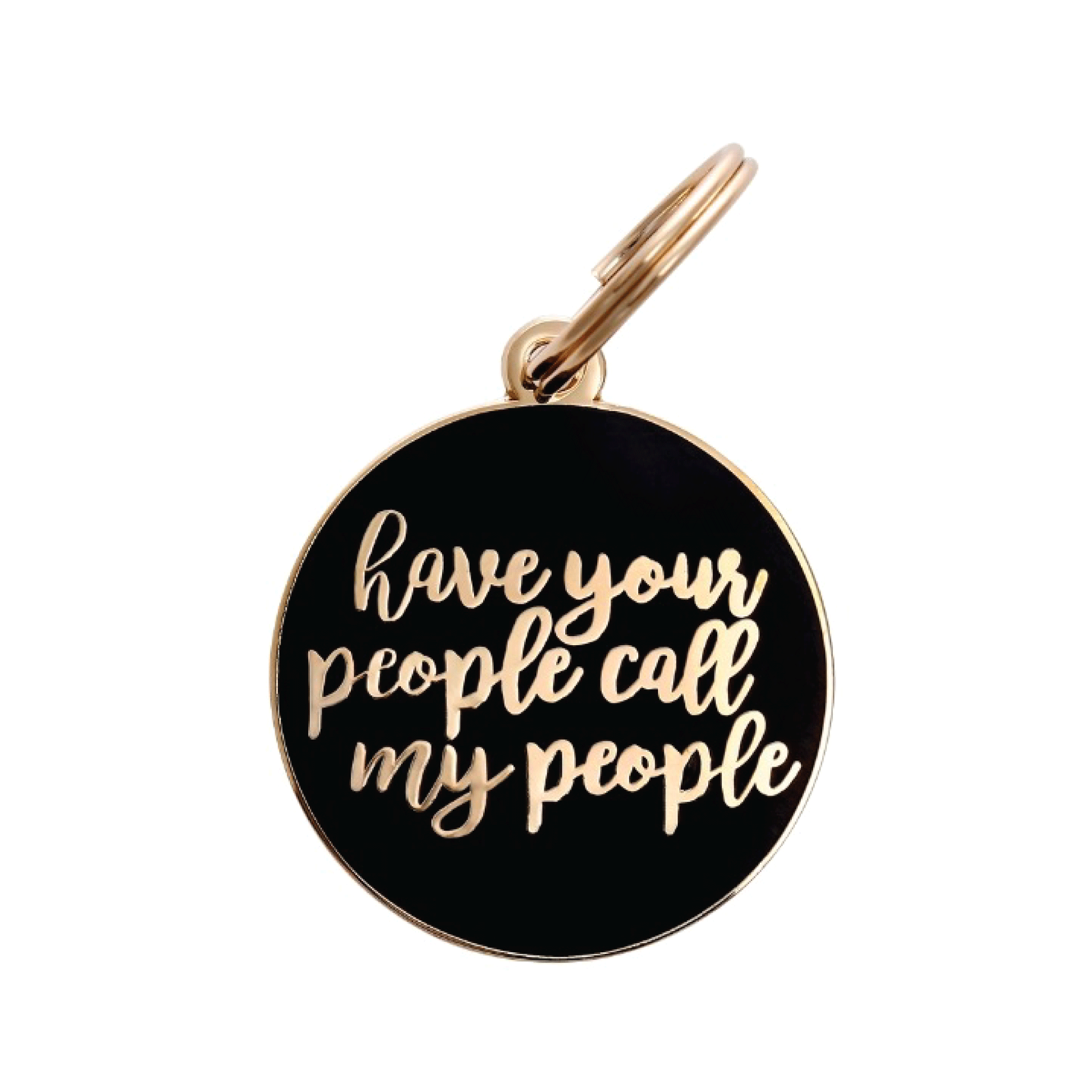 Have Your People Call My People Pet Id Tag