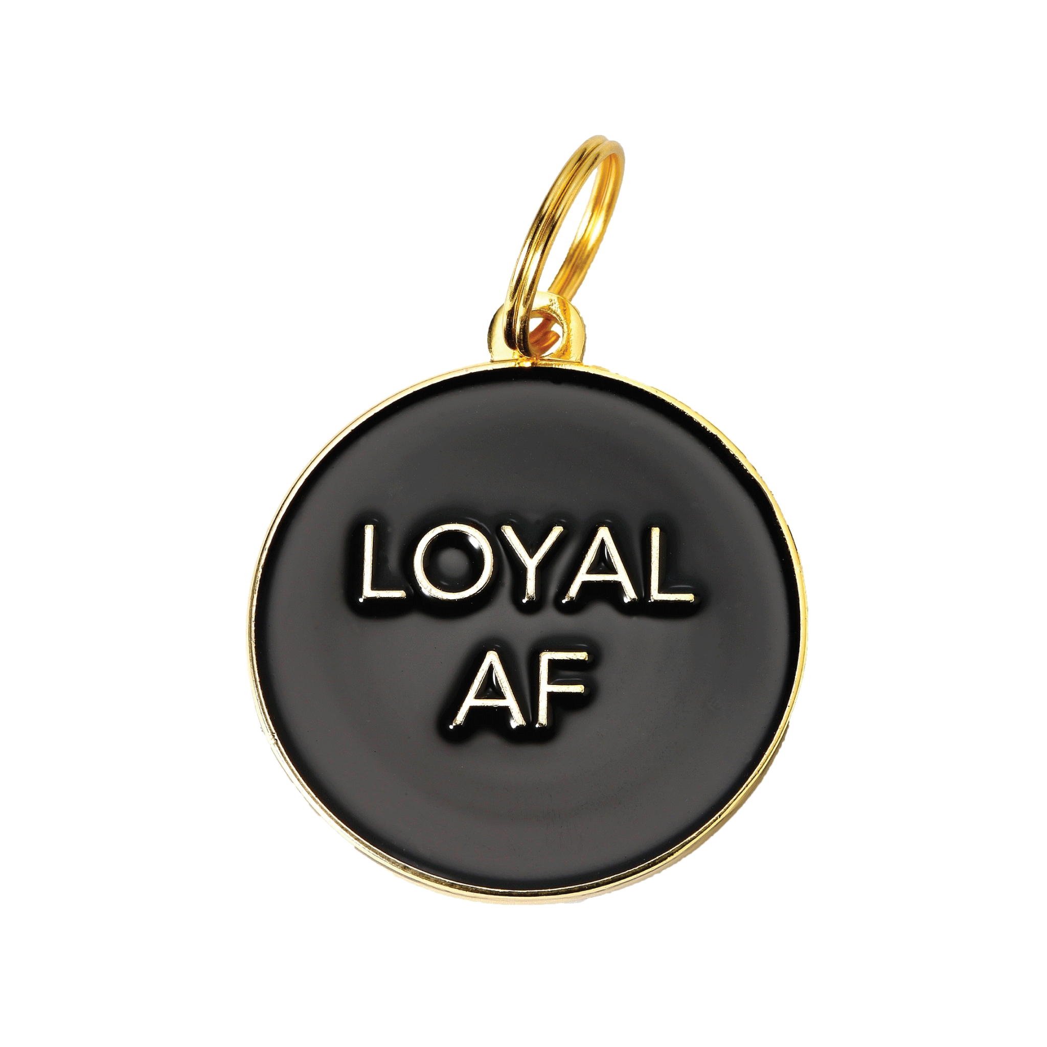 Loyal Af Pet Id Tag in Black