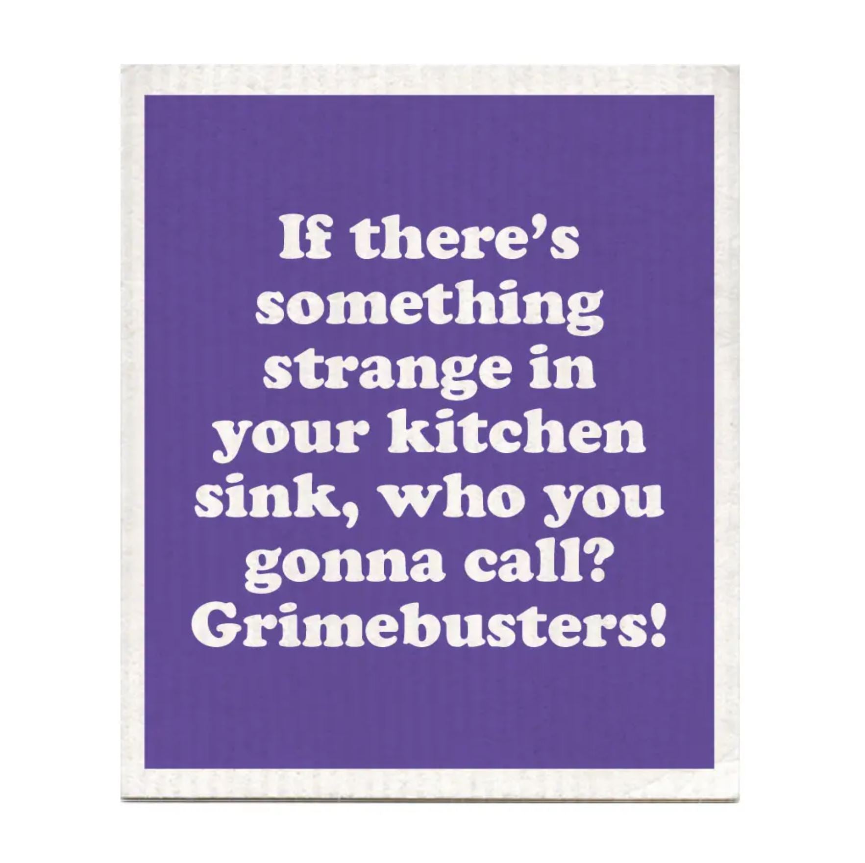 Who you Gonna Call? Grimebusters! Swedish Dishcloth