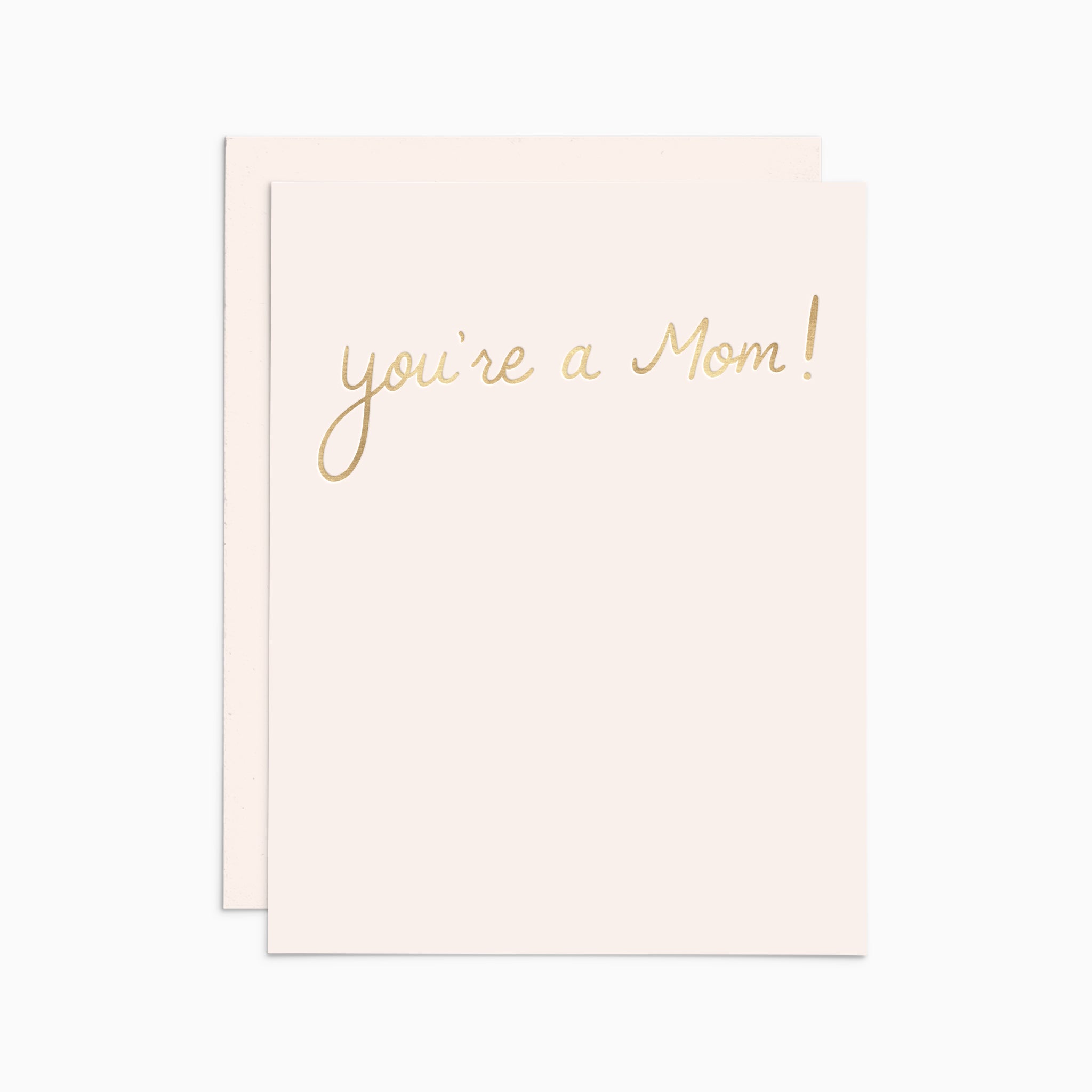 You're a Mom! Card