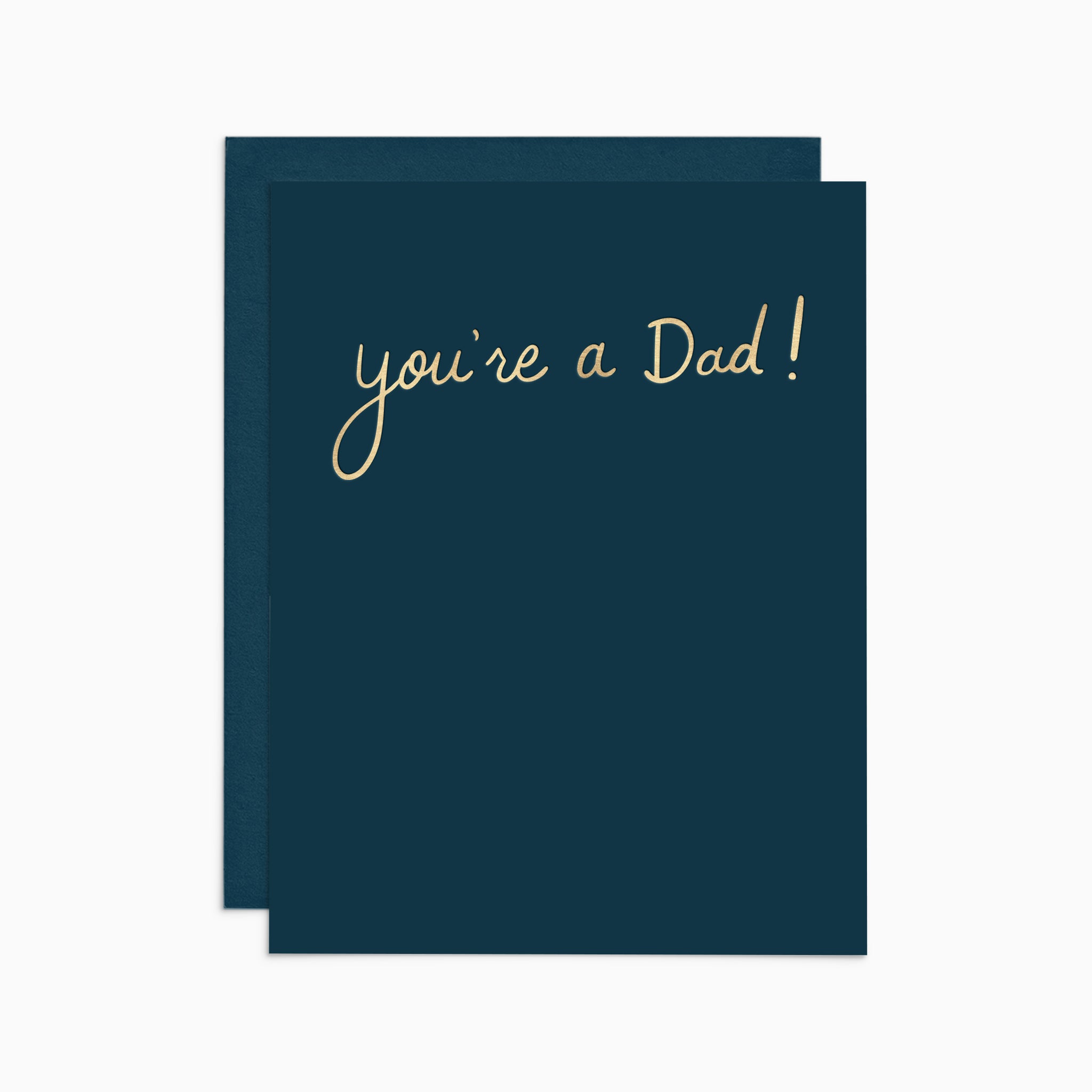 You're a Dad! Card