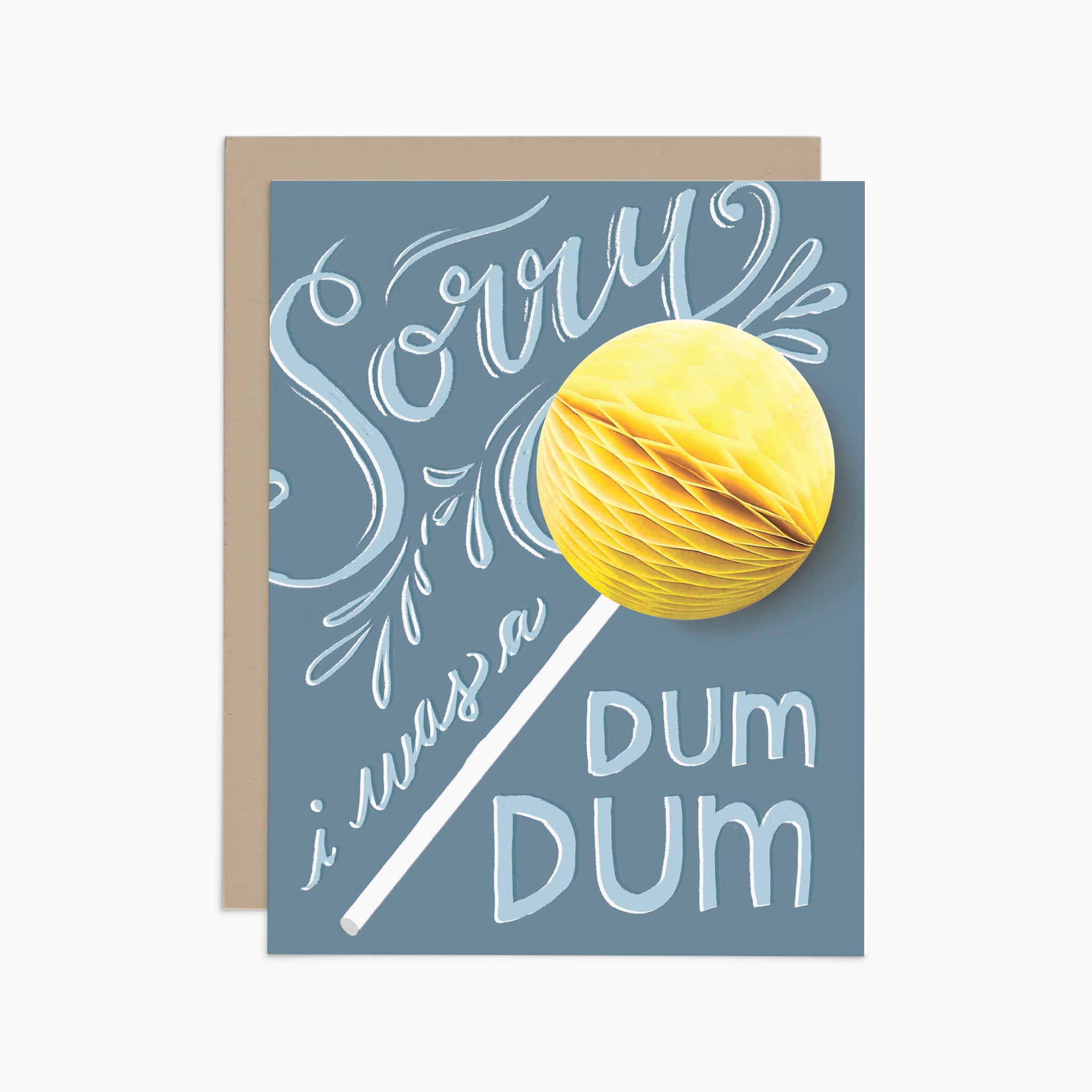 Sorry I Was a Dum Dum Pop-up Card