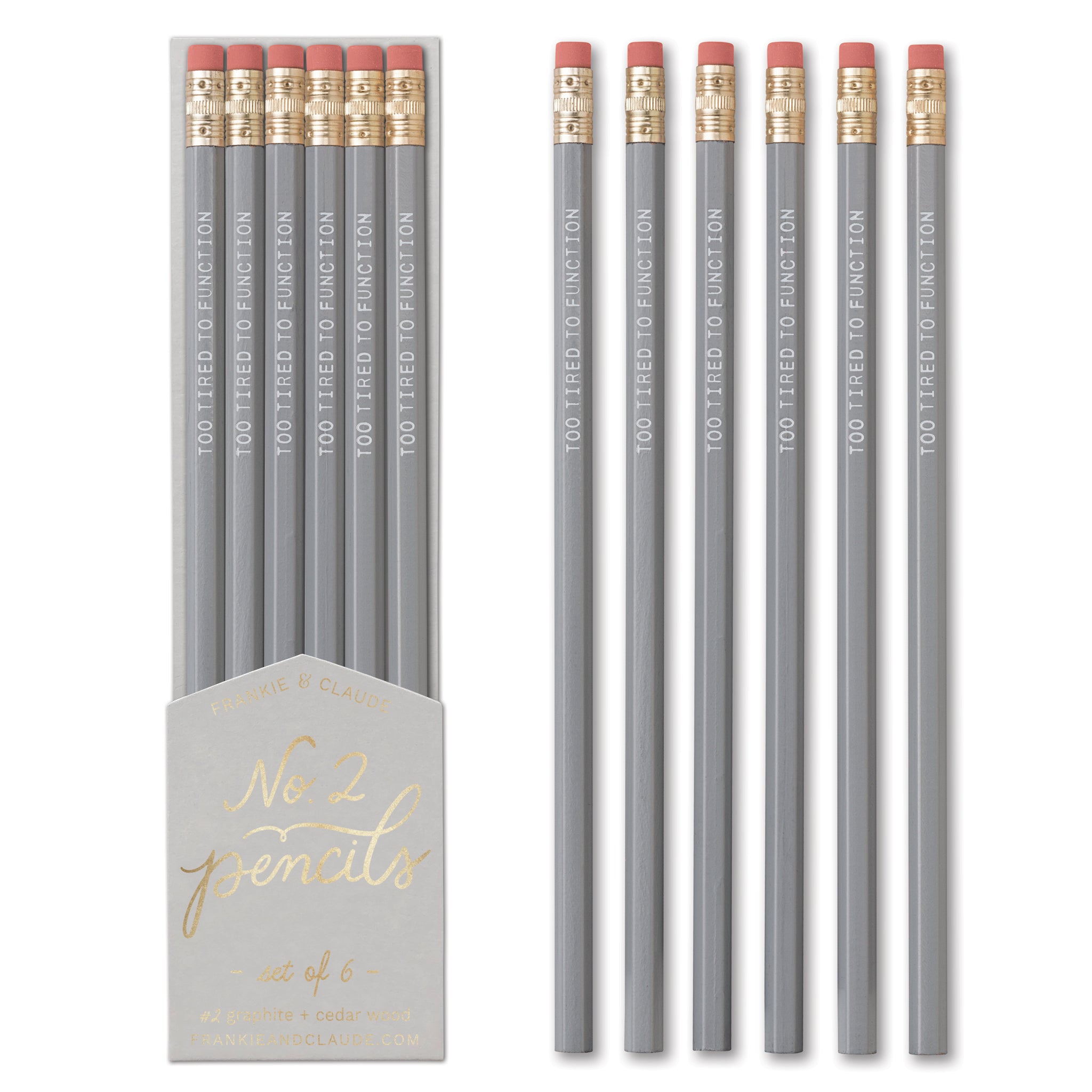 Too Tired To Function pencils