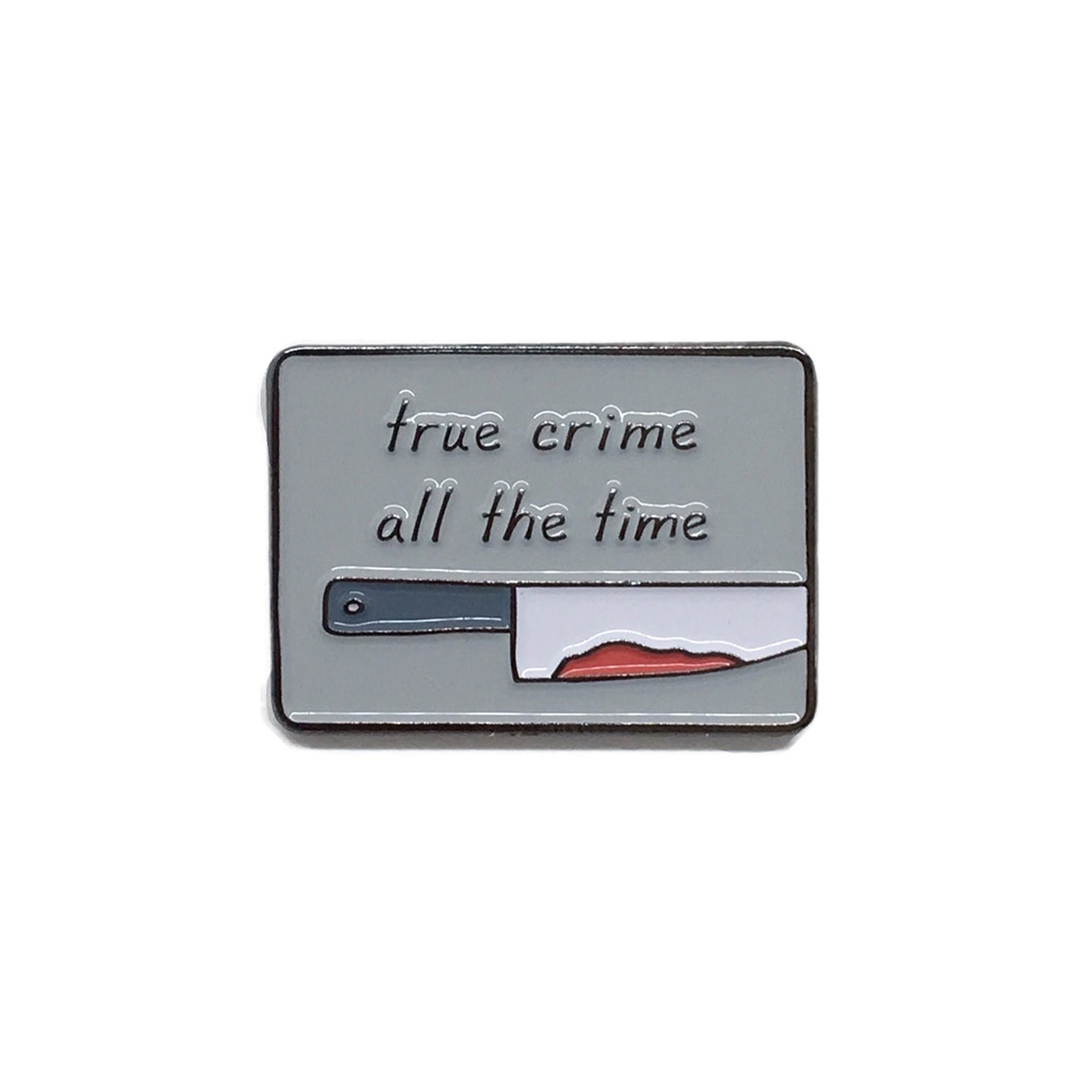 True Crime Enamel Pin