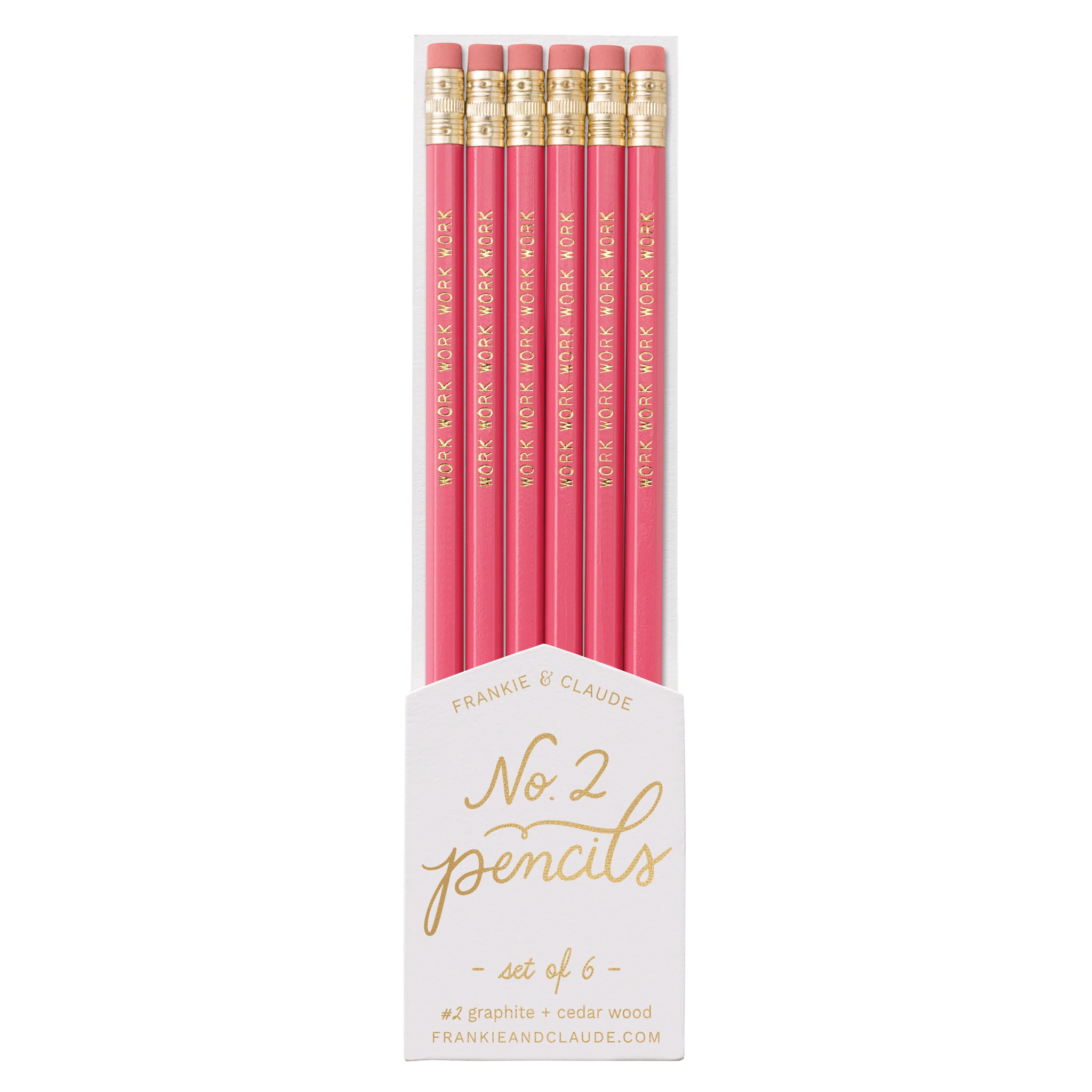 Work Work Work pencils