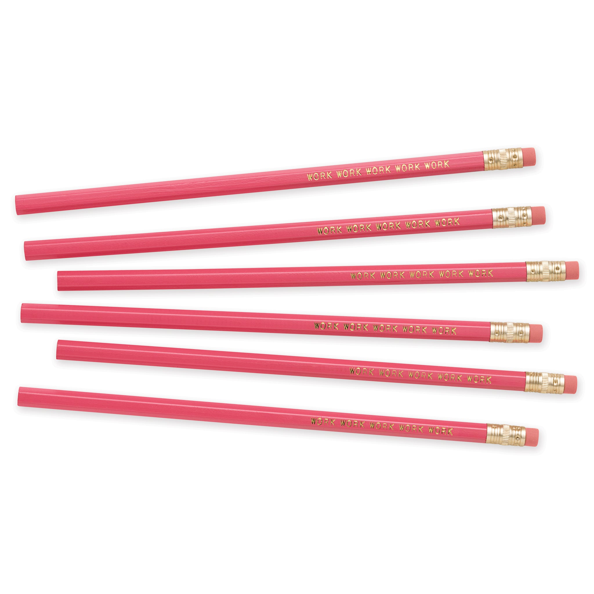 Work Work Work pencils