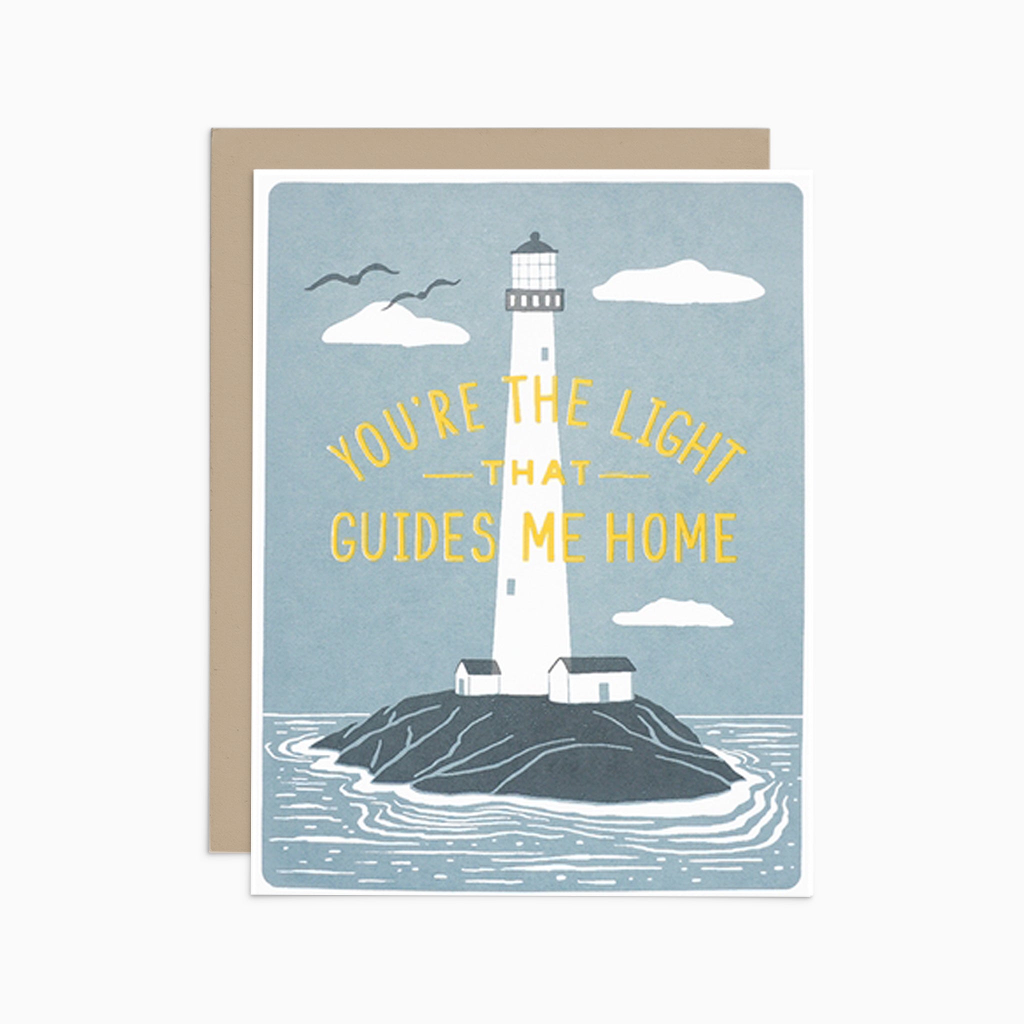 You're The Light That Guides Me Home Card