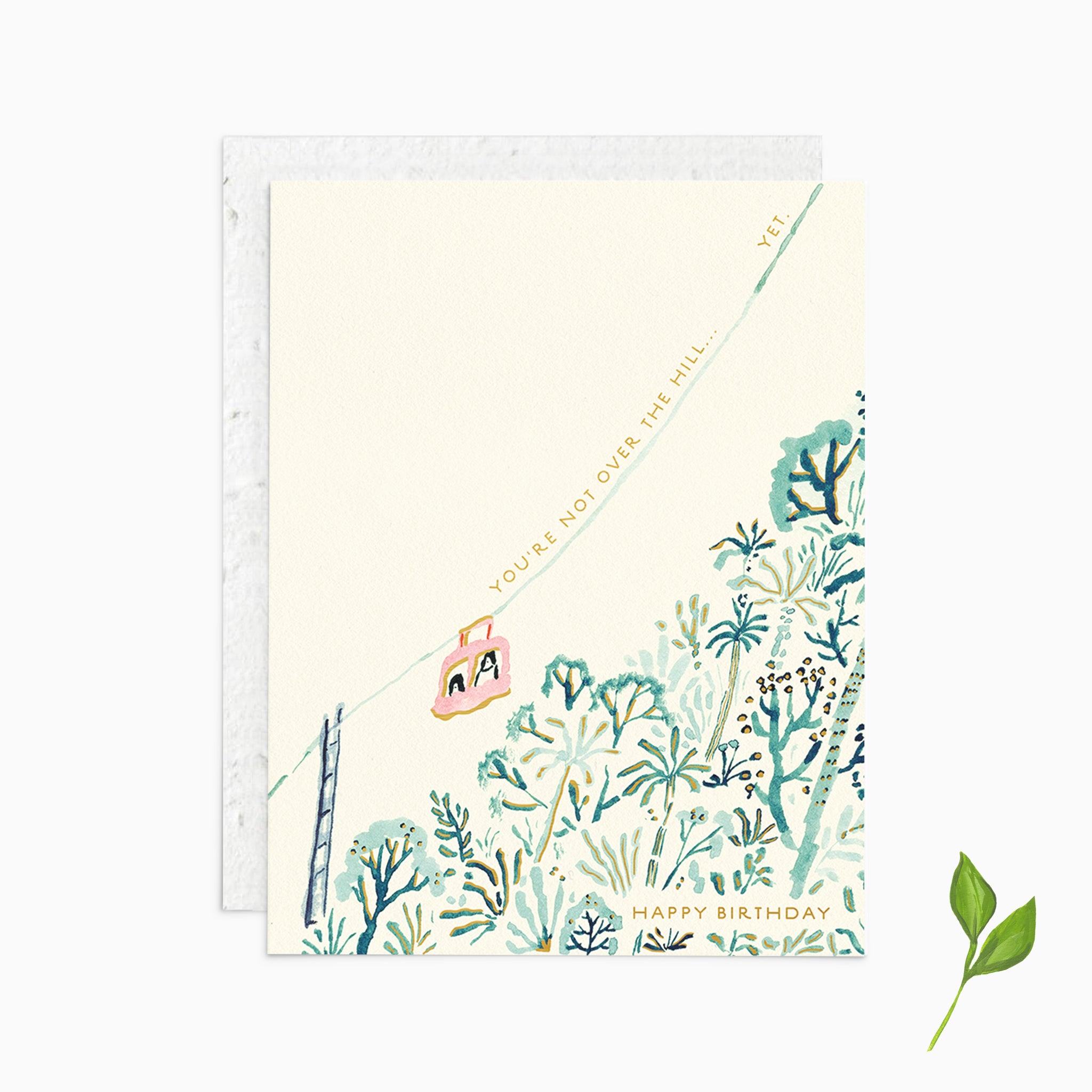 You're Not Over The Hill Yet - Plantable Card