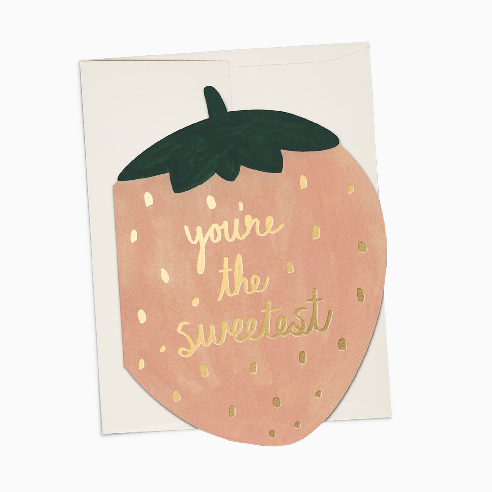 You're the Sweetest Card