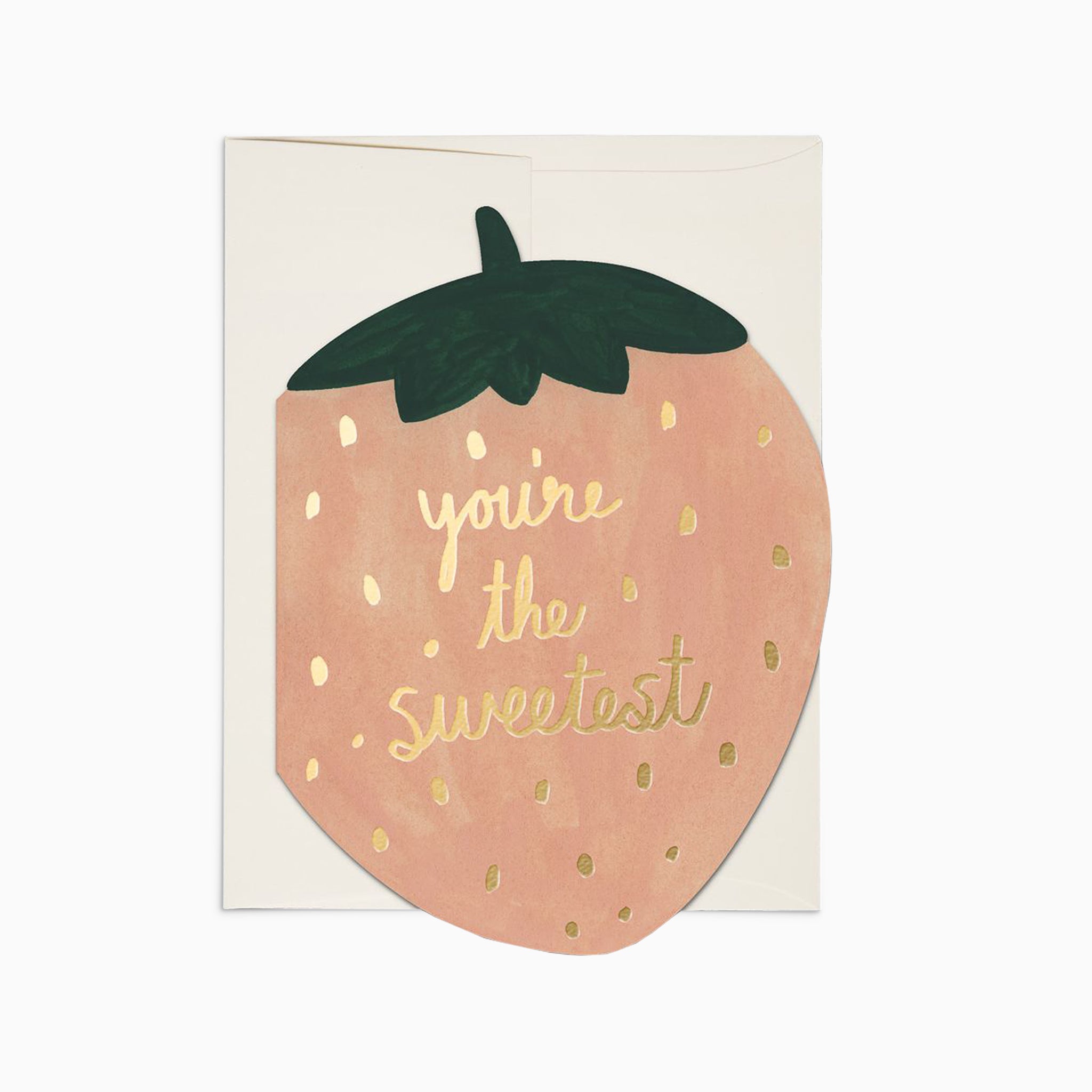 You're the Sweetest Card